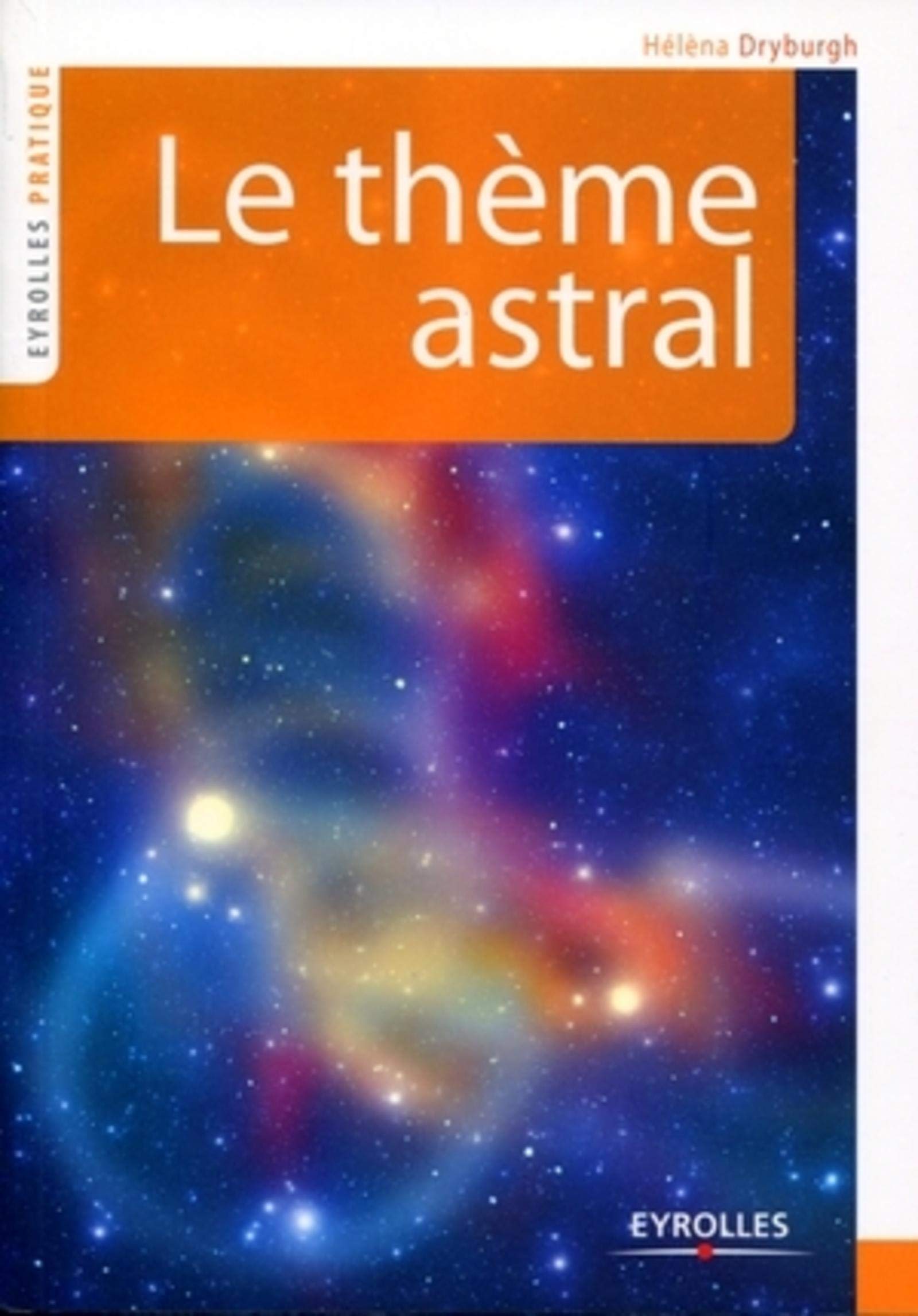 Le thème astral 9782212547153