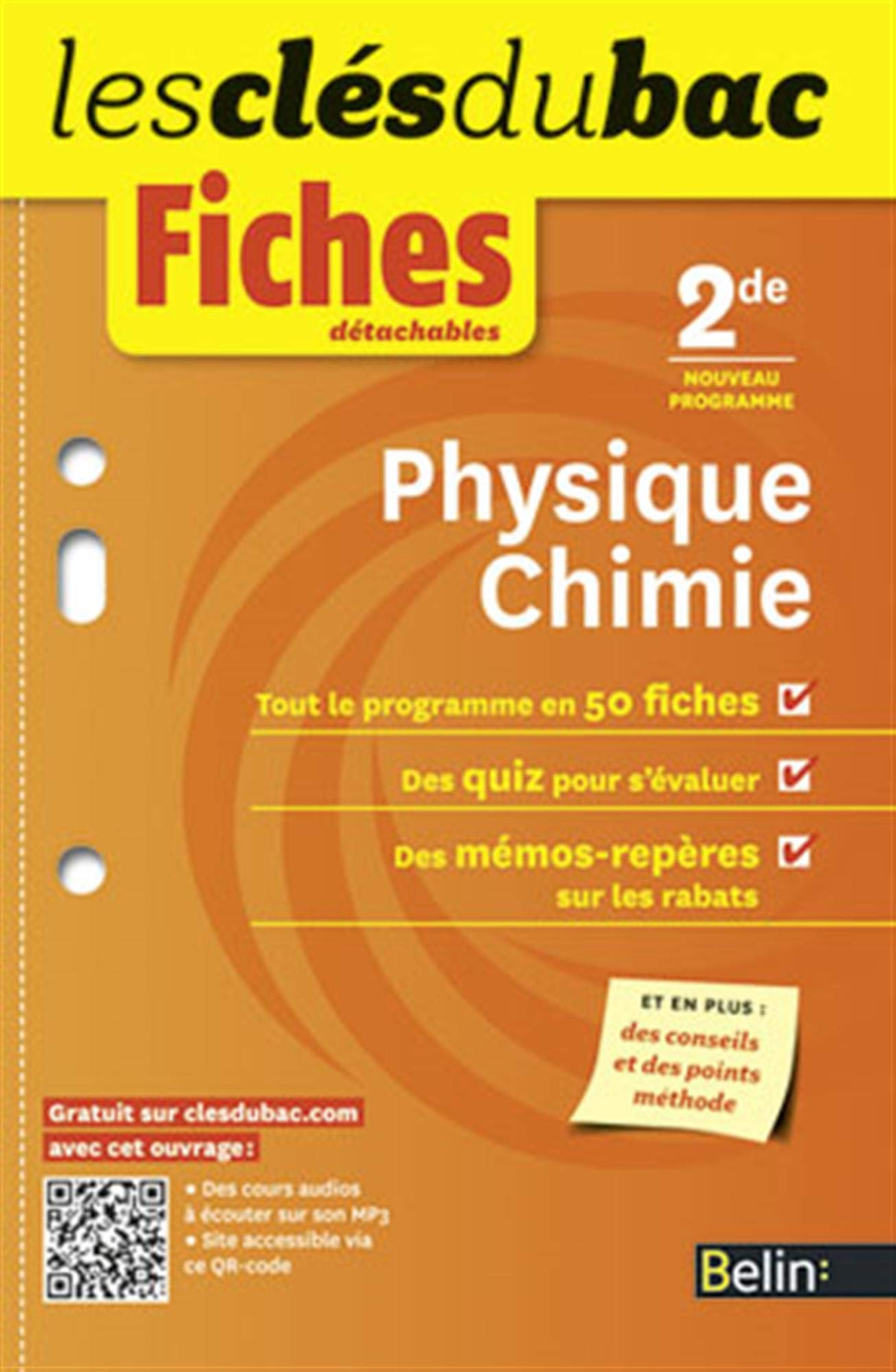 Fiches Physique-chimie - Seconde: Les clés du bac 9782701165493