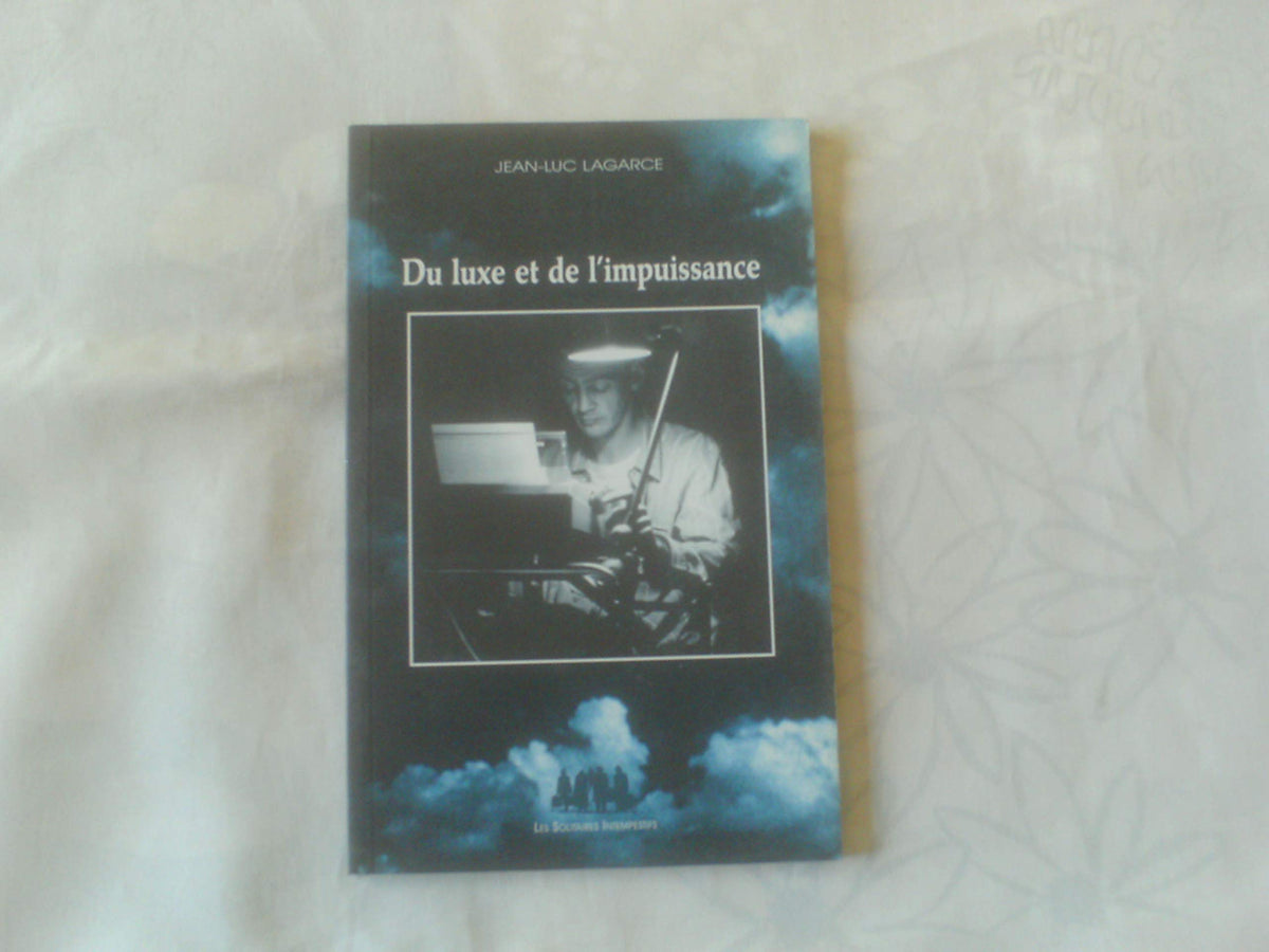 Du luxe et de l'impuissance 9782846812252
