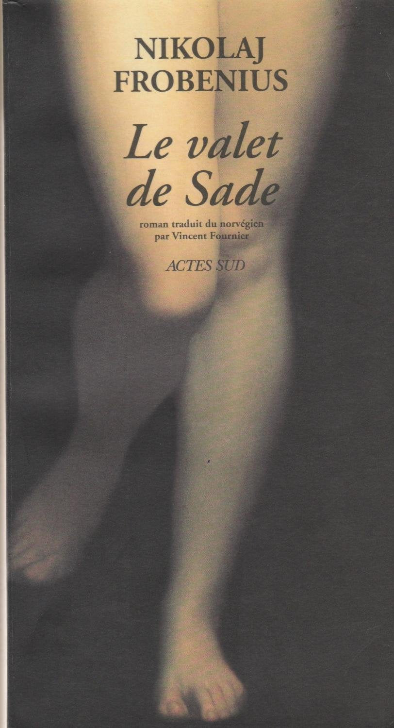 Le valet de Sade 9782742720057