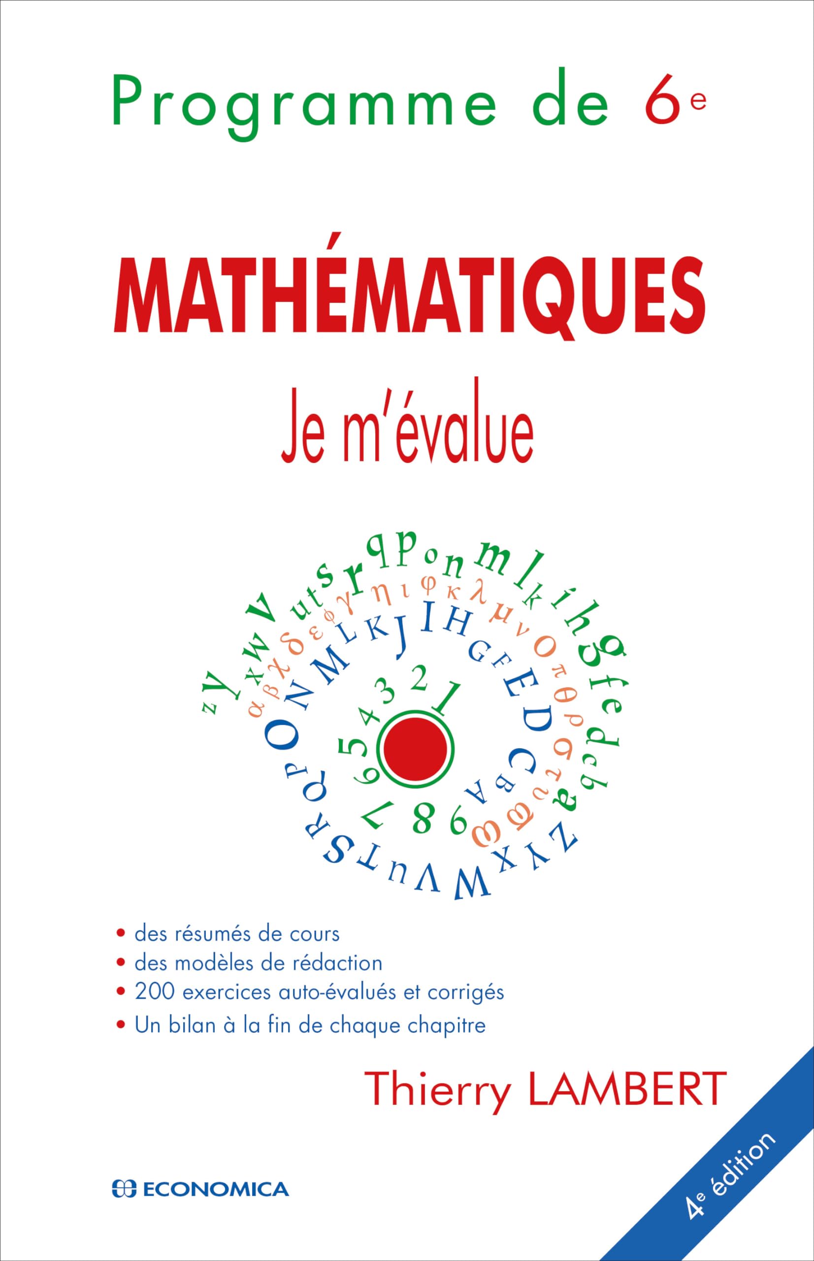 Je m'évalue - Sixième, 4e ed. - Mathématiques 9782717869170