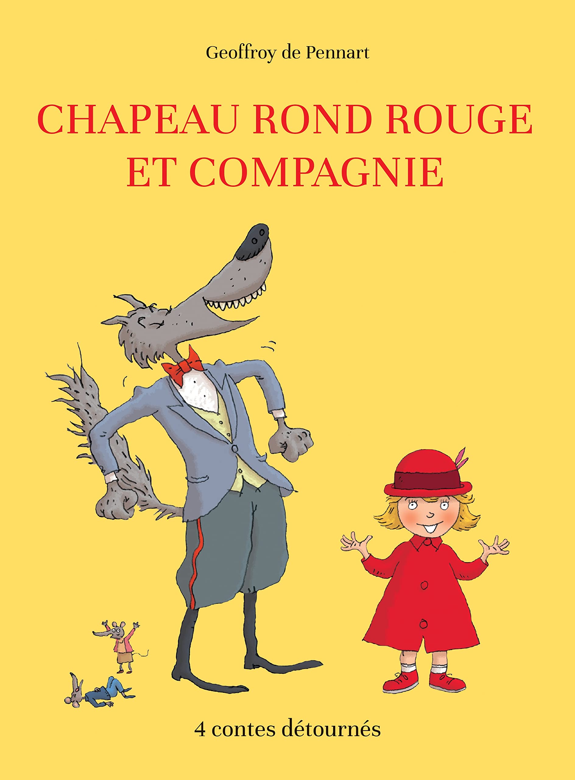 Chapeau rond rouge et compagnie 9782378881764