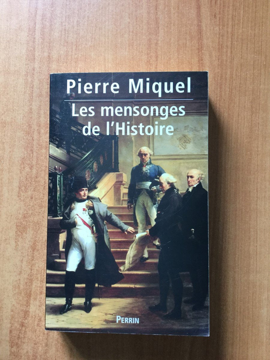 Les mensonges de l'histoire, tome 1 9782262019471