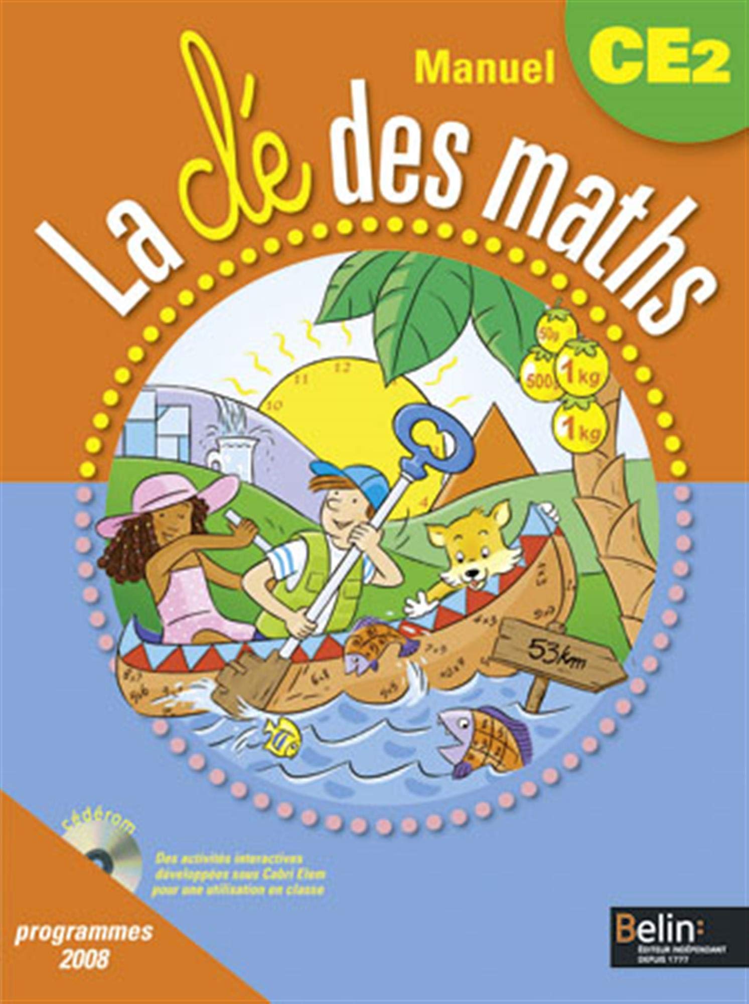 La clé des maths CE2: Manuel de l'élève 9782701149905