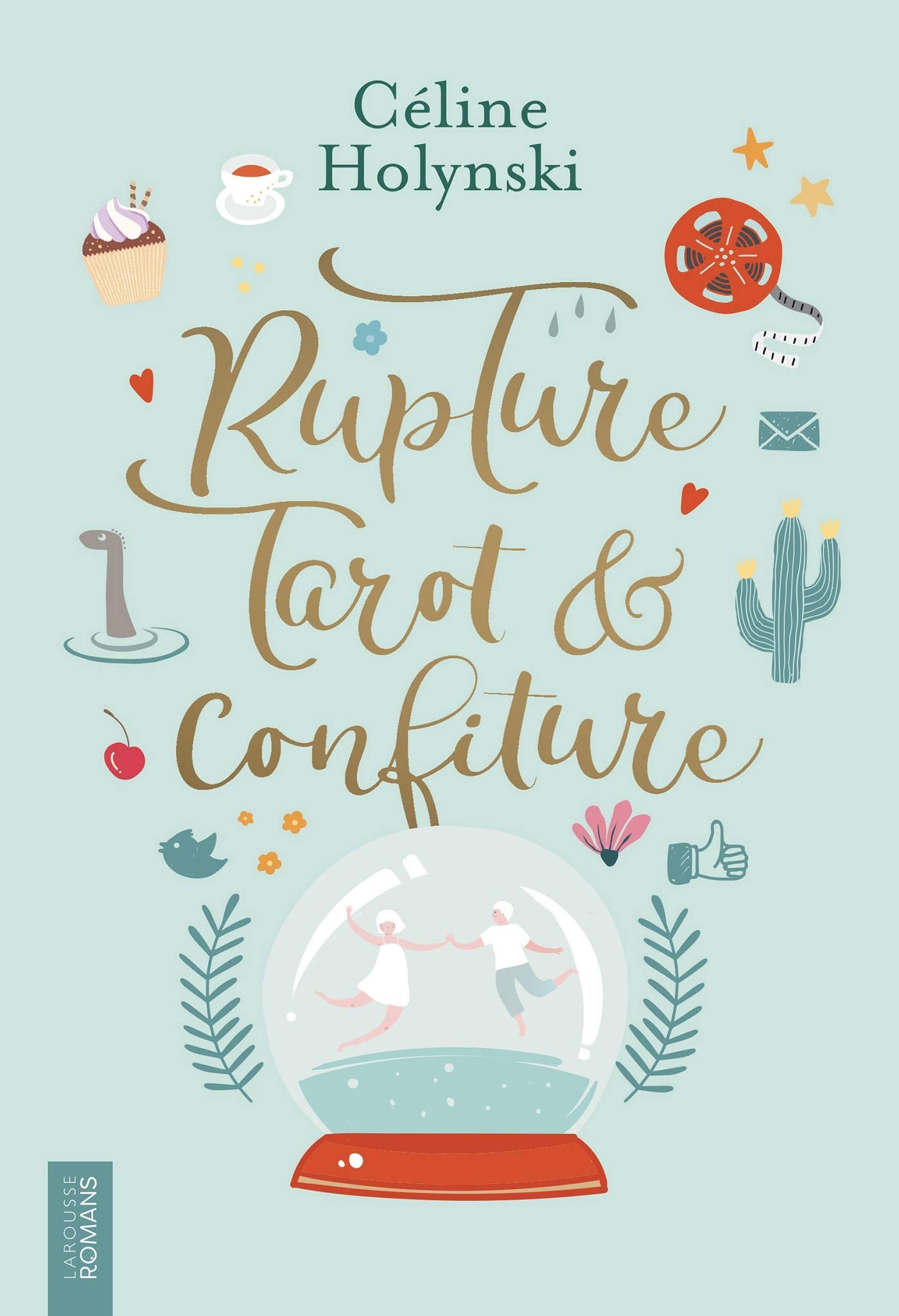 Rupture, Tarot et Confiture 9782035961822