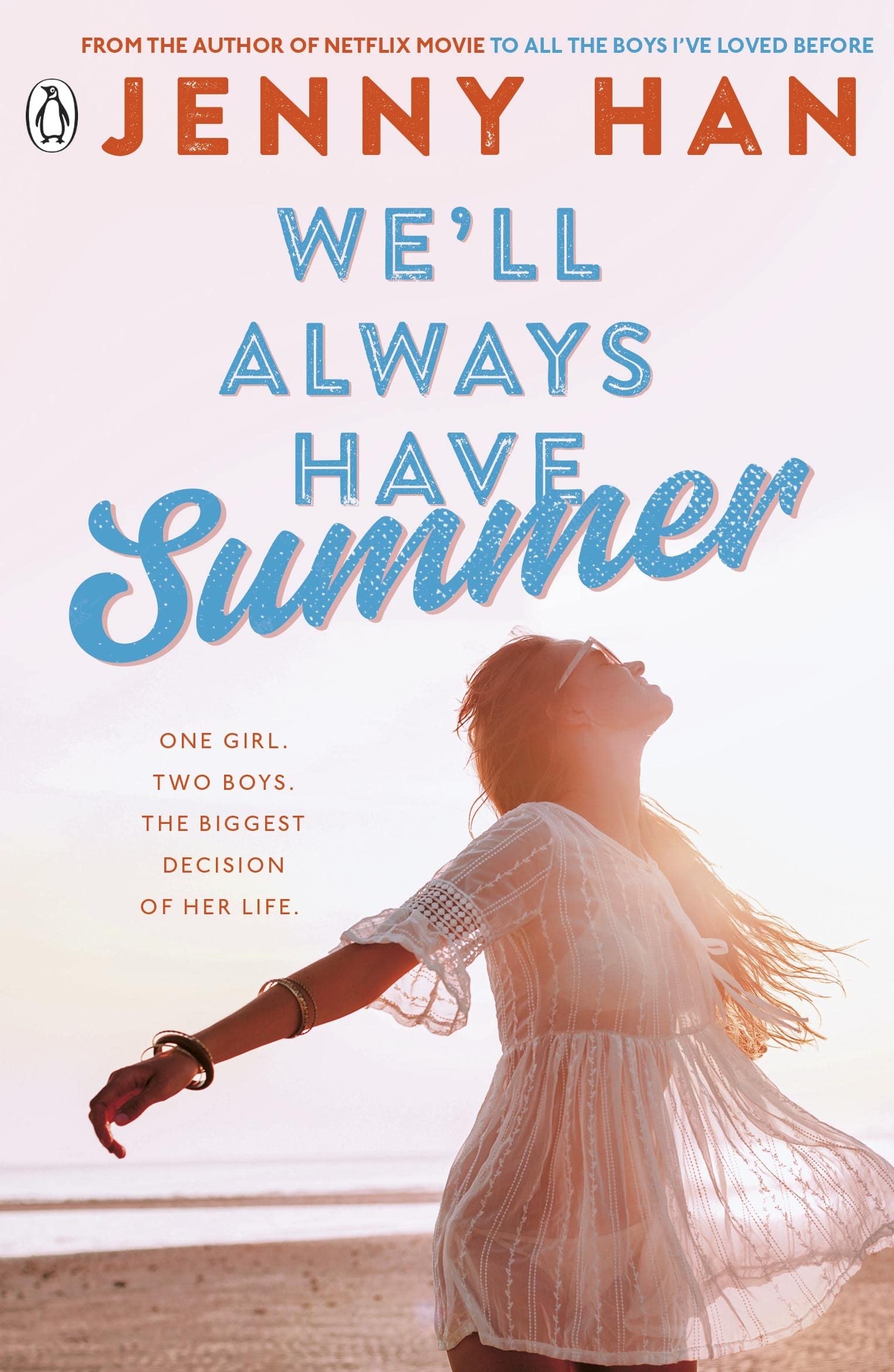 We'll Always Have Summer: Book 3 in the Summer I Turned Pretty Series 9780141330563