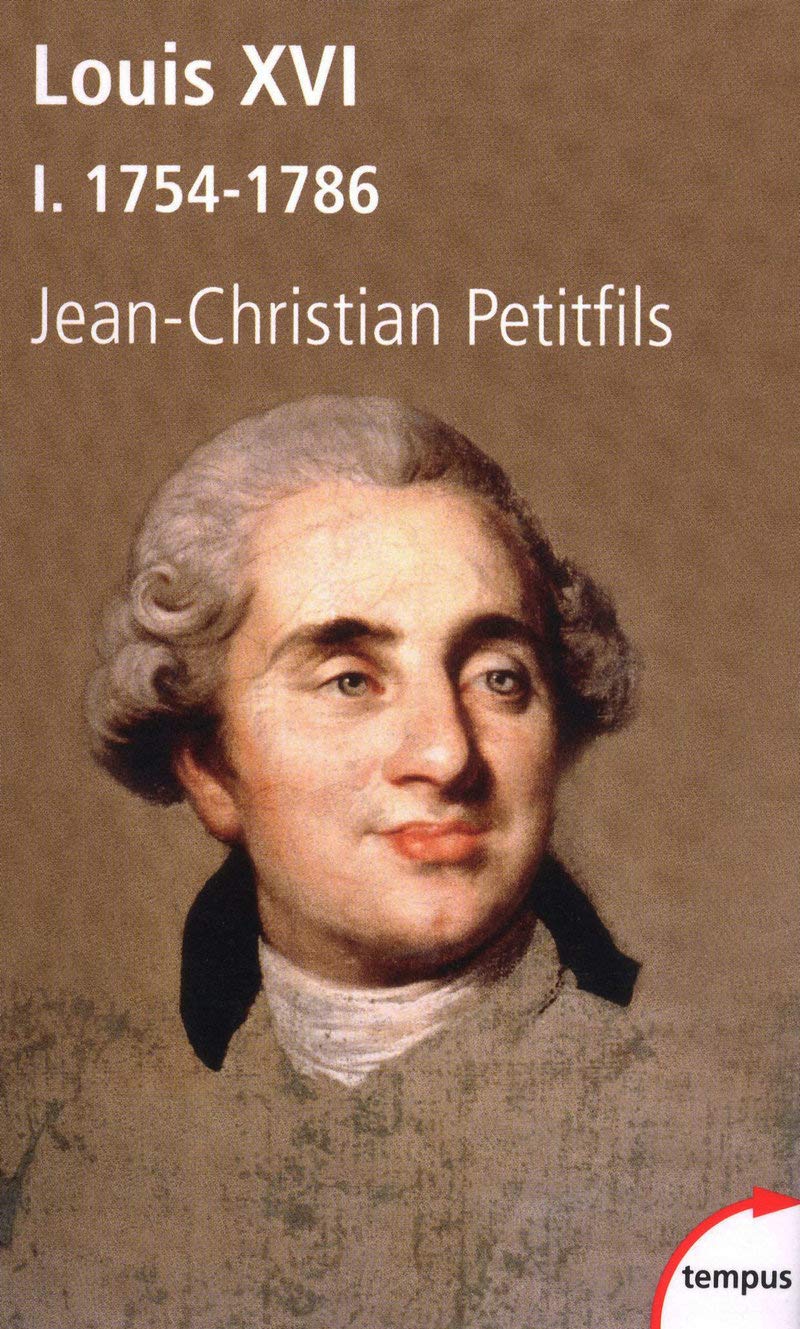 Louis XVI, tome 1 : 1754-1786 (1) 9782262034306