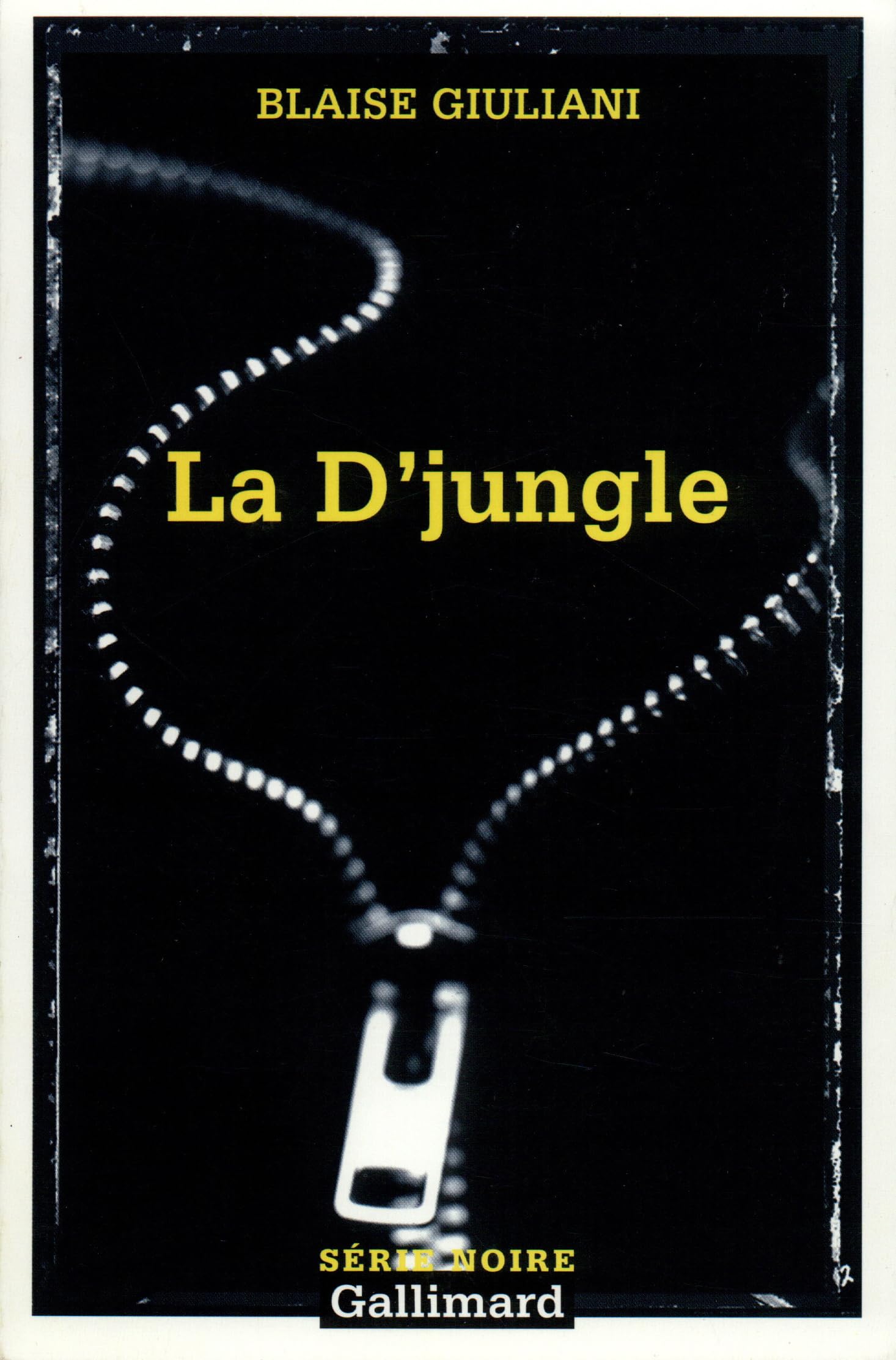La D'jungle: Tribulations d'un gang d'innocents 9782070493630