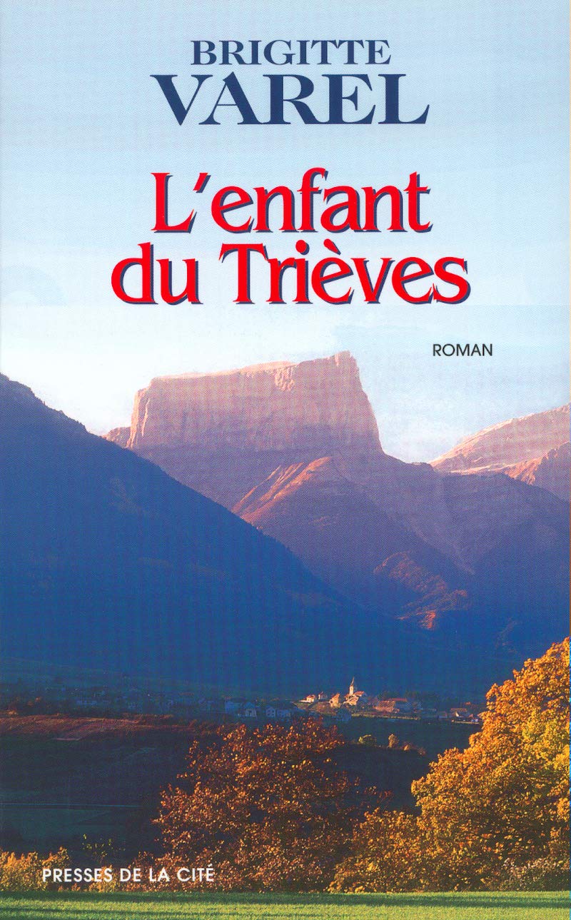 L'Enfant du Trièves 9782258055216