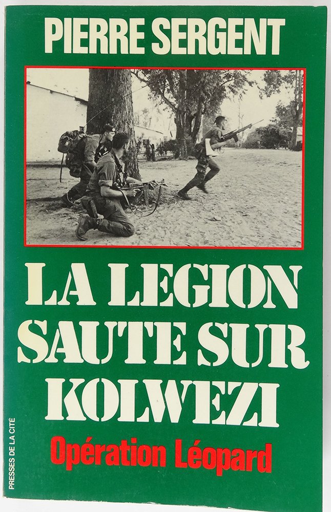 La legion saute sur kolwezi 9782258004269