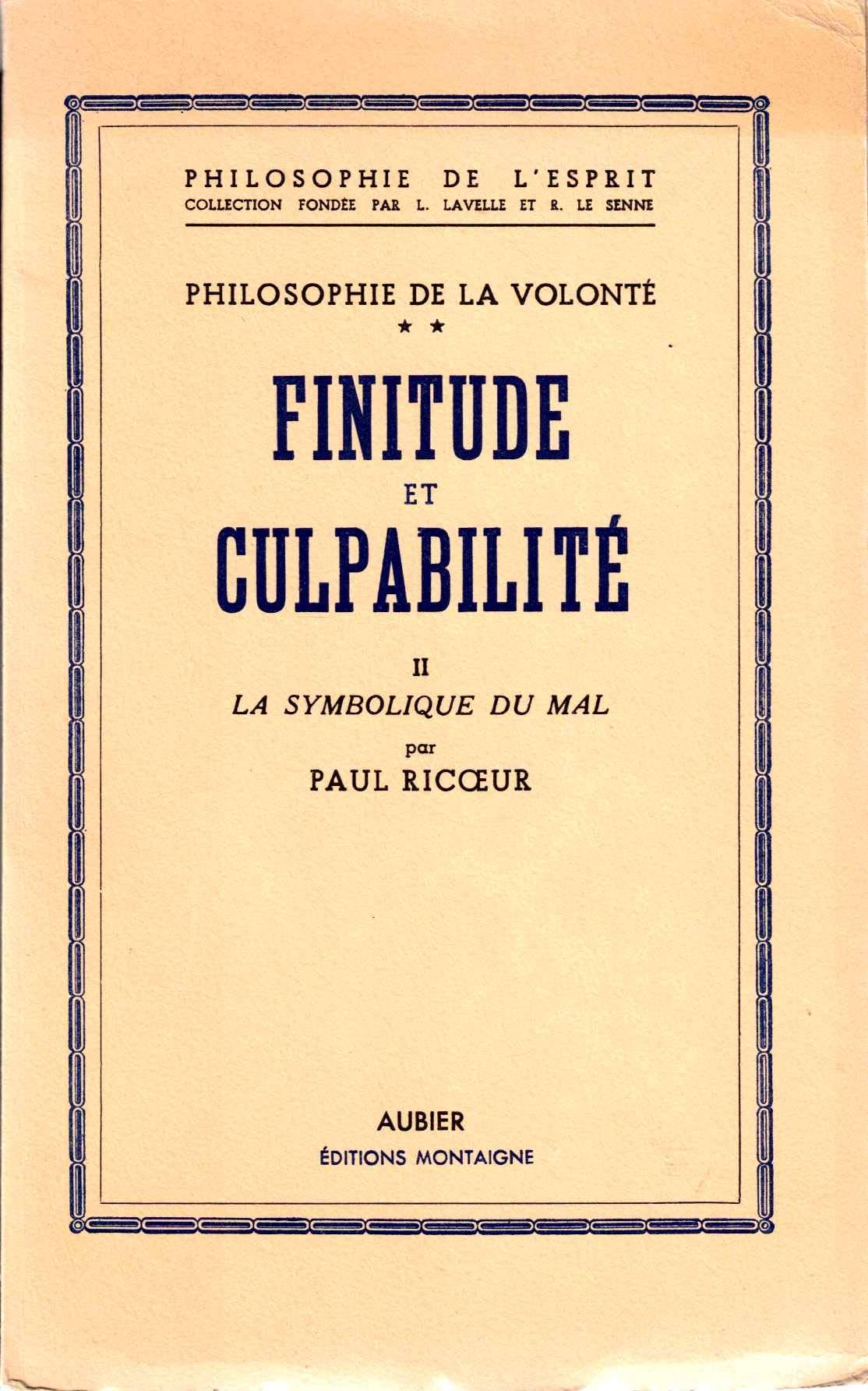 Finitude et culpabilité. tome II : la symbolique du mal