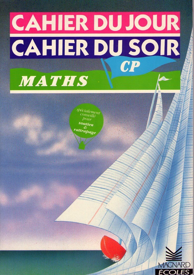 Cahier cour préparatoire maths: jour et soir 9782210751118