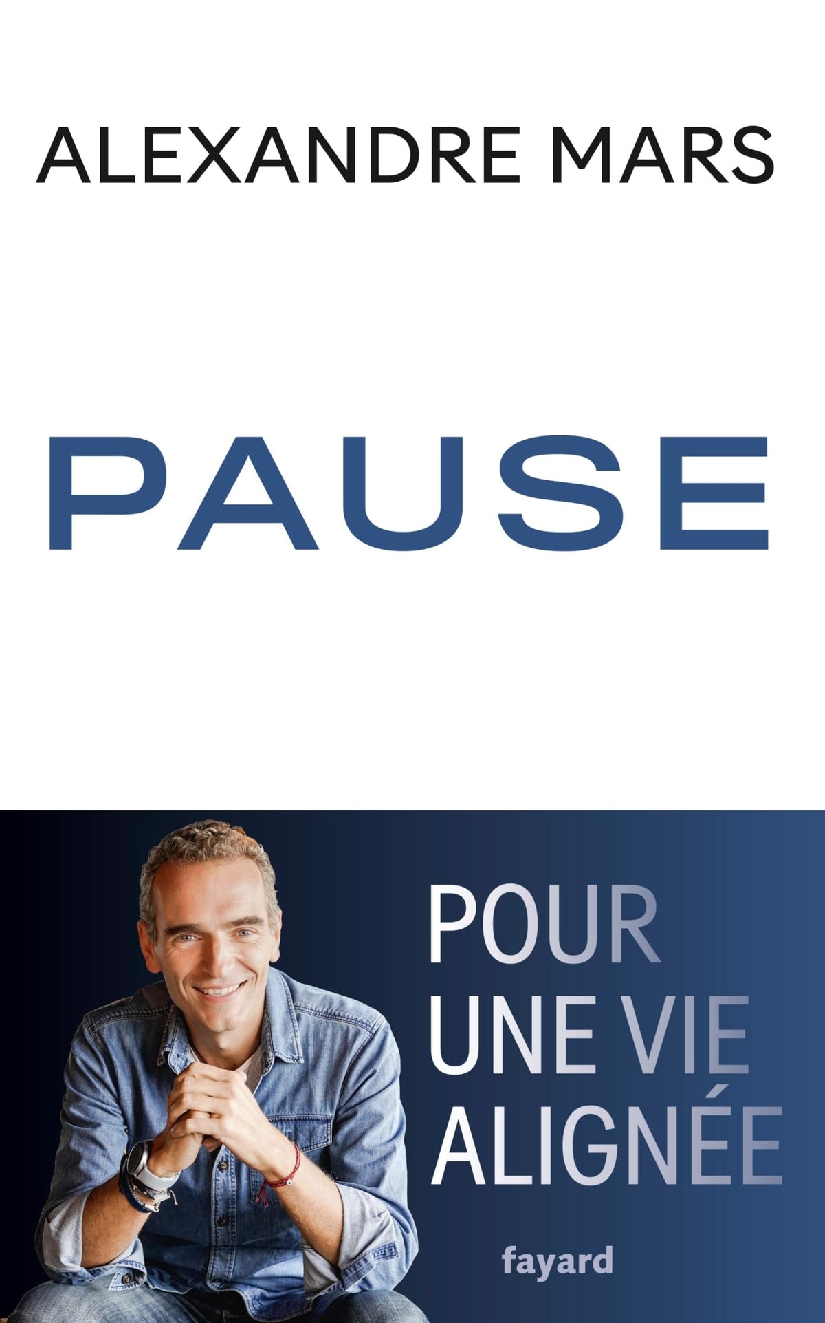 PAUSE: Pour une vie alignée 9782213727028