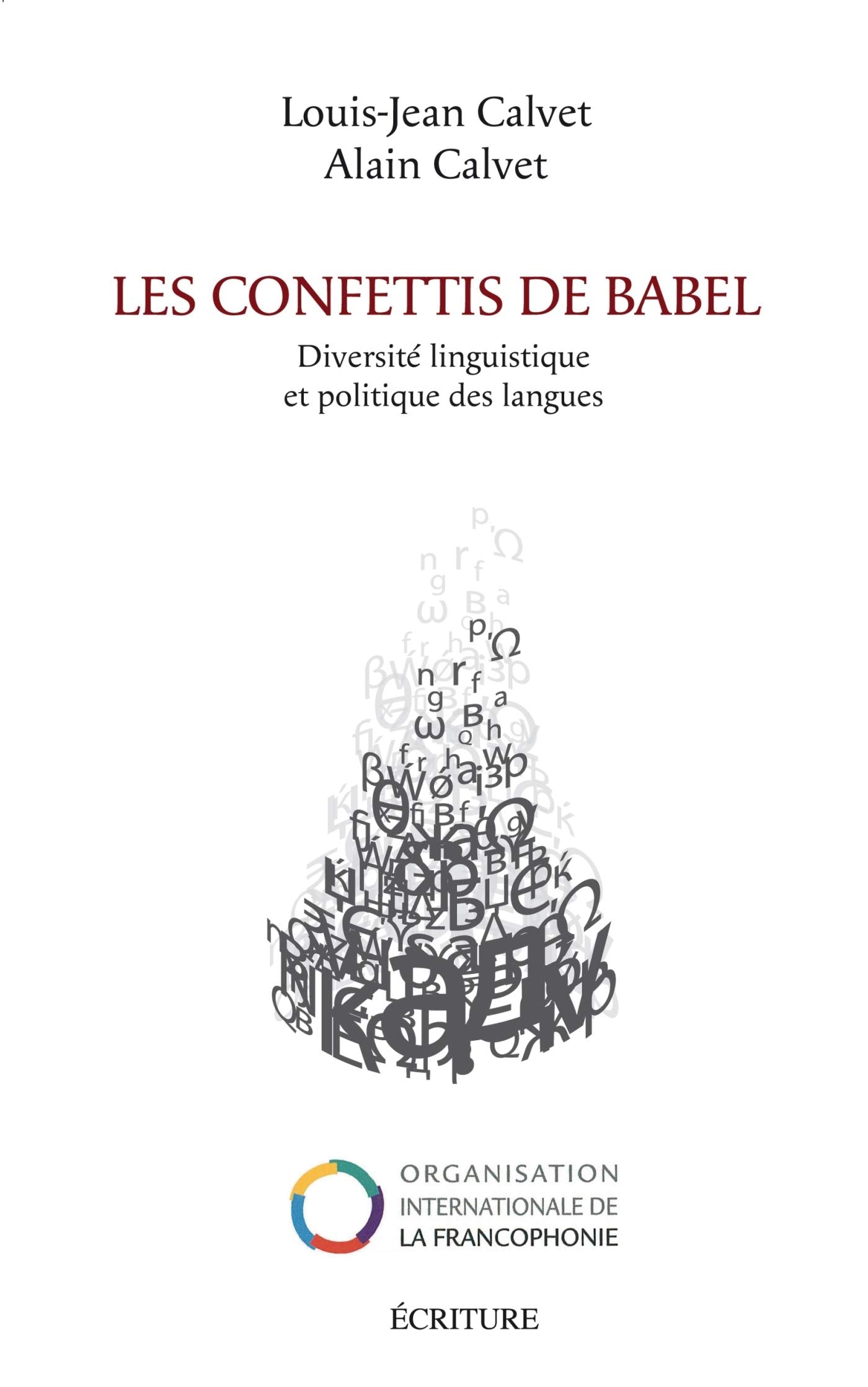 Les confettis de Babel 9782359051100