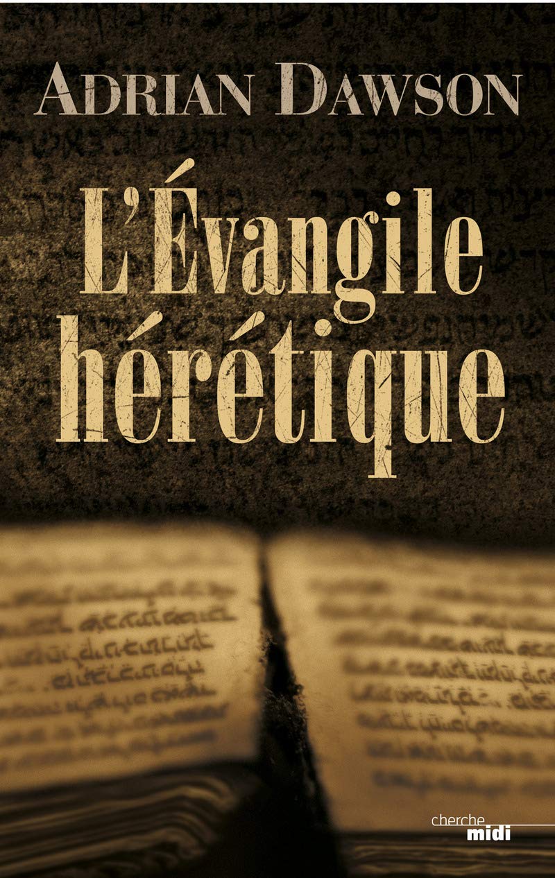 L'Évangile hérétique 9782749126029
