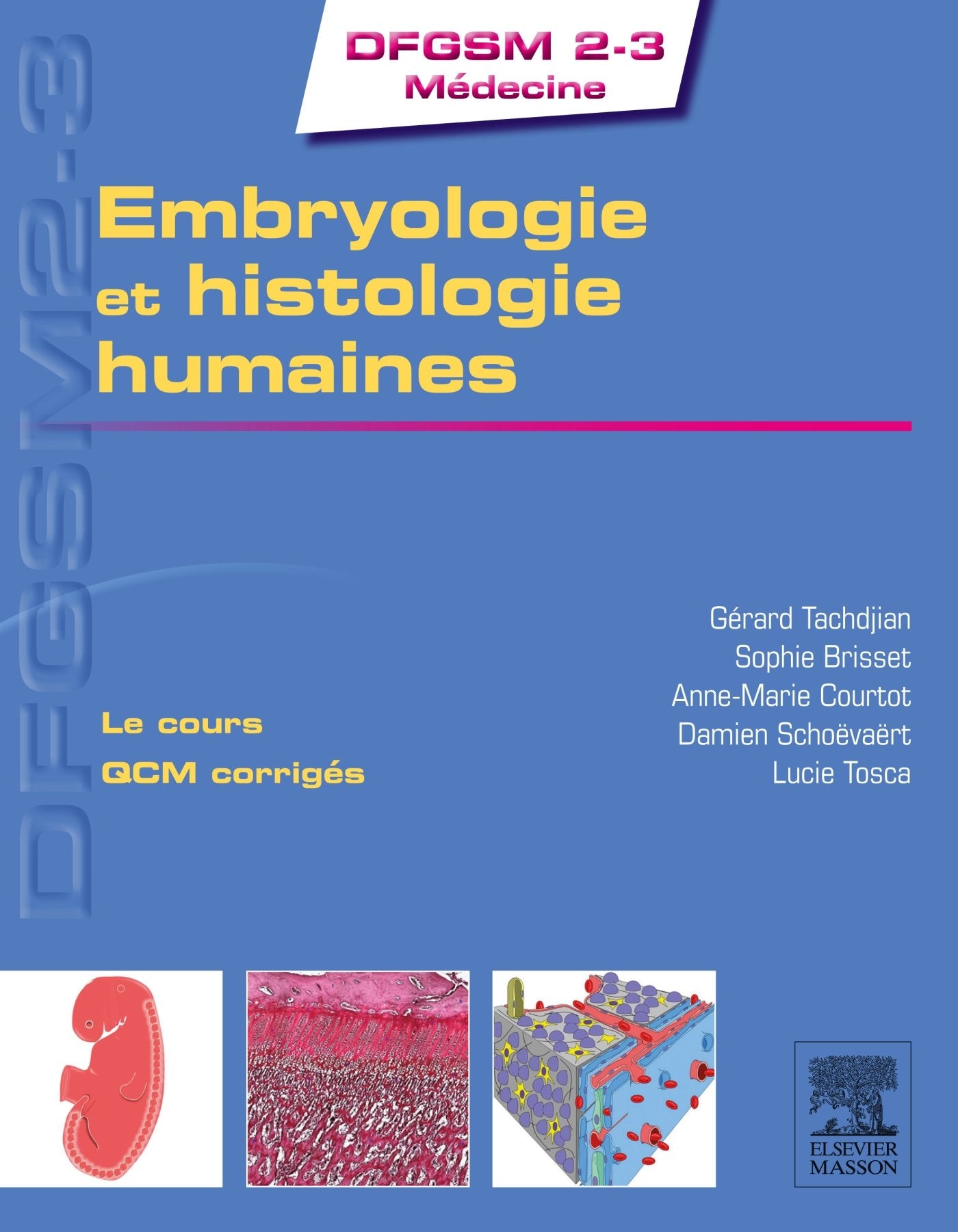 Embryologie et histologie humaines 9782294737794