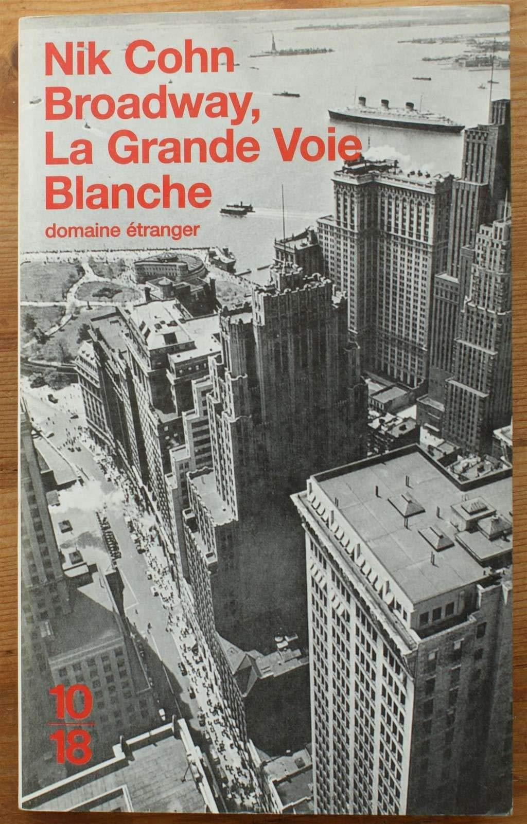Broadway, la grande voie blanche 9782264030252