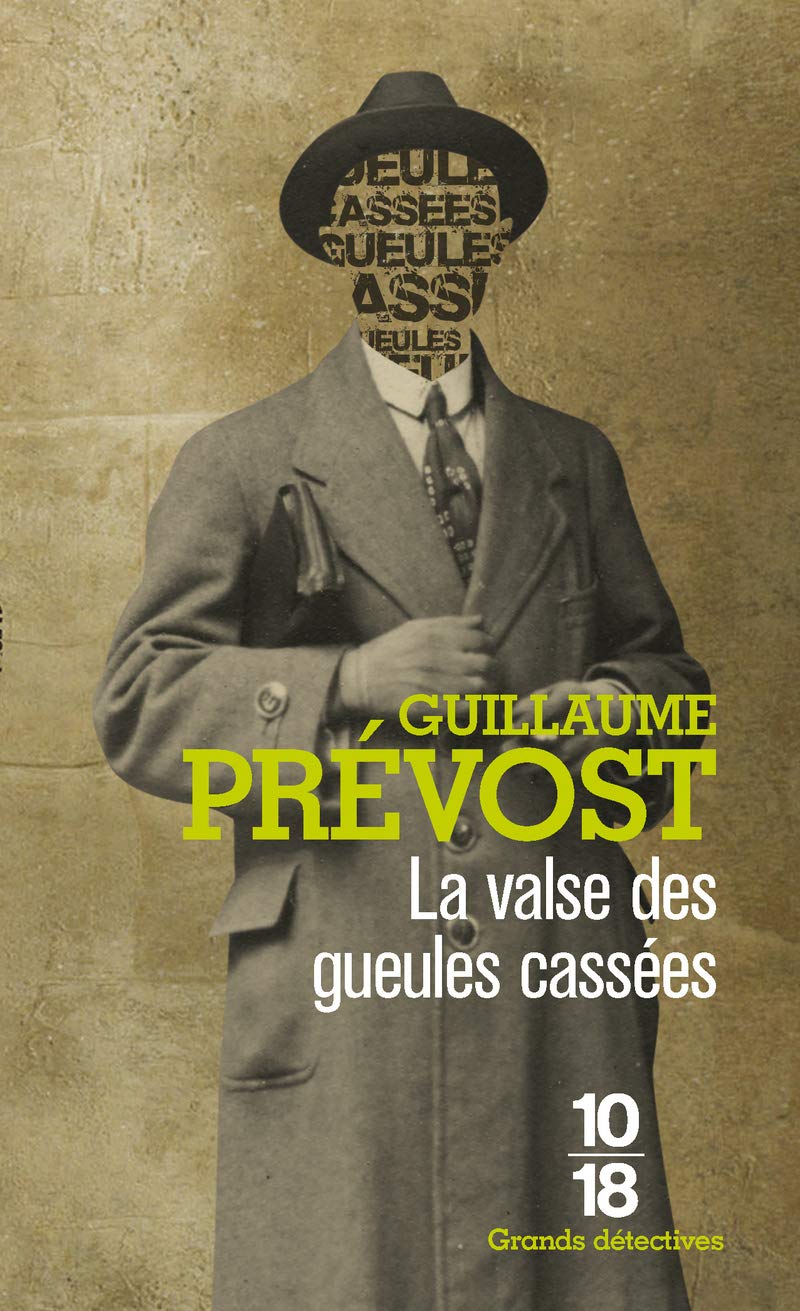 La valse des gueules cassées 9782264052711