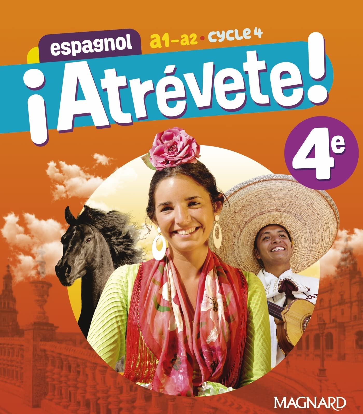 ¡Atrévete! Espagnol 4e (2023) - Manuel élève 9782210118256