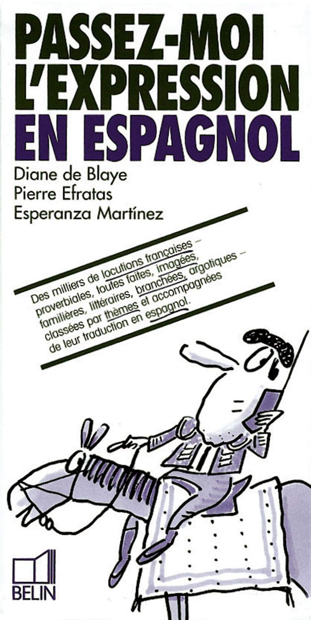 Passez-moi l'expression en espagnol 9782701123691