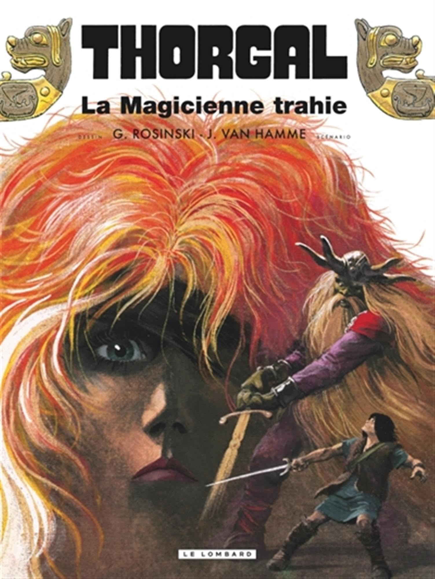 Thorgal - Tome 1 - La Magicienne trahie rééd nouvelles couleurs 9782808213813