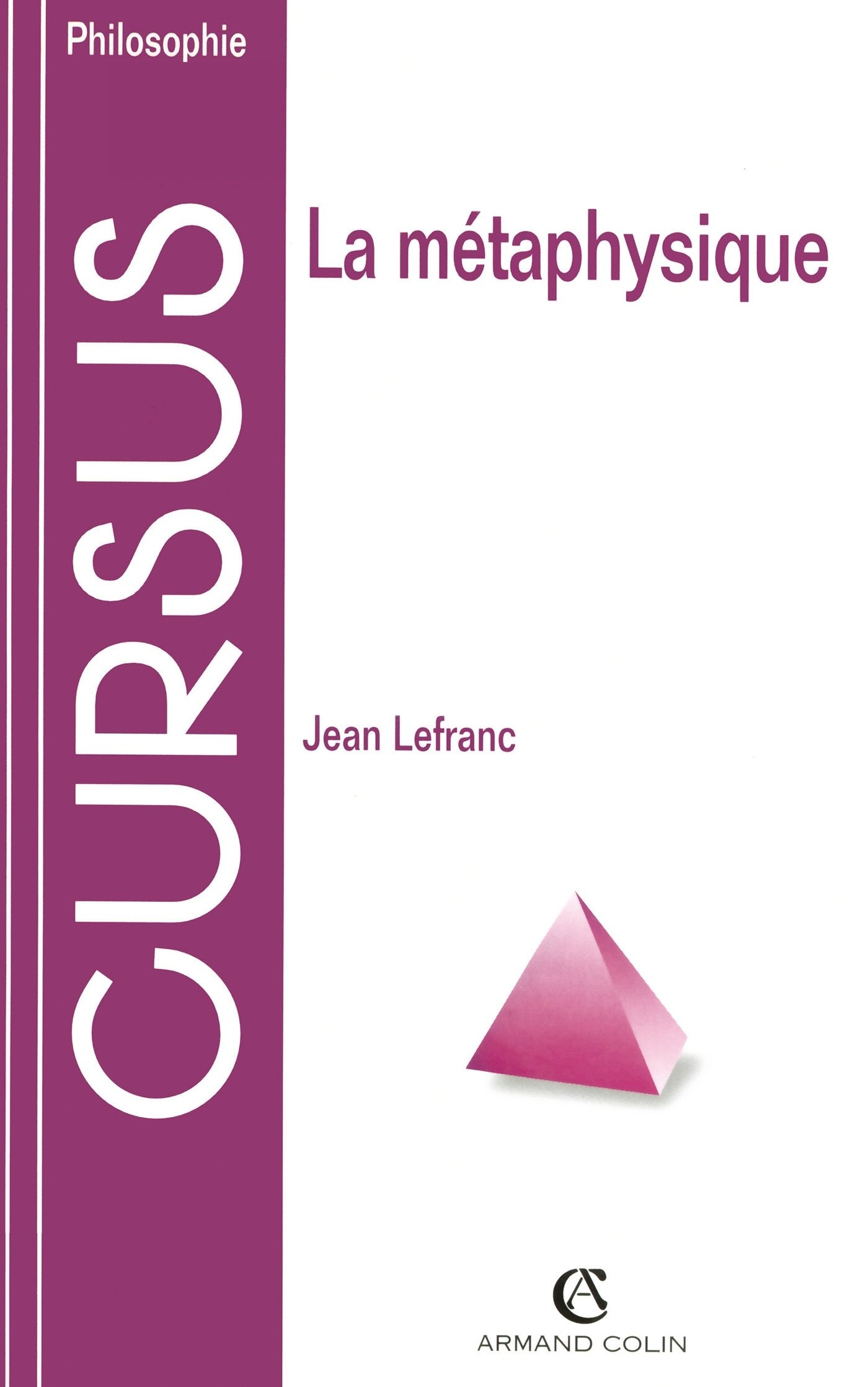 La métaphysique 9782200015596