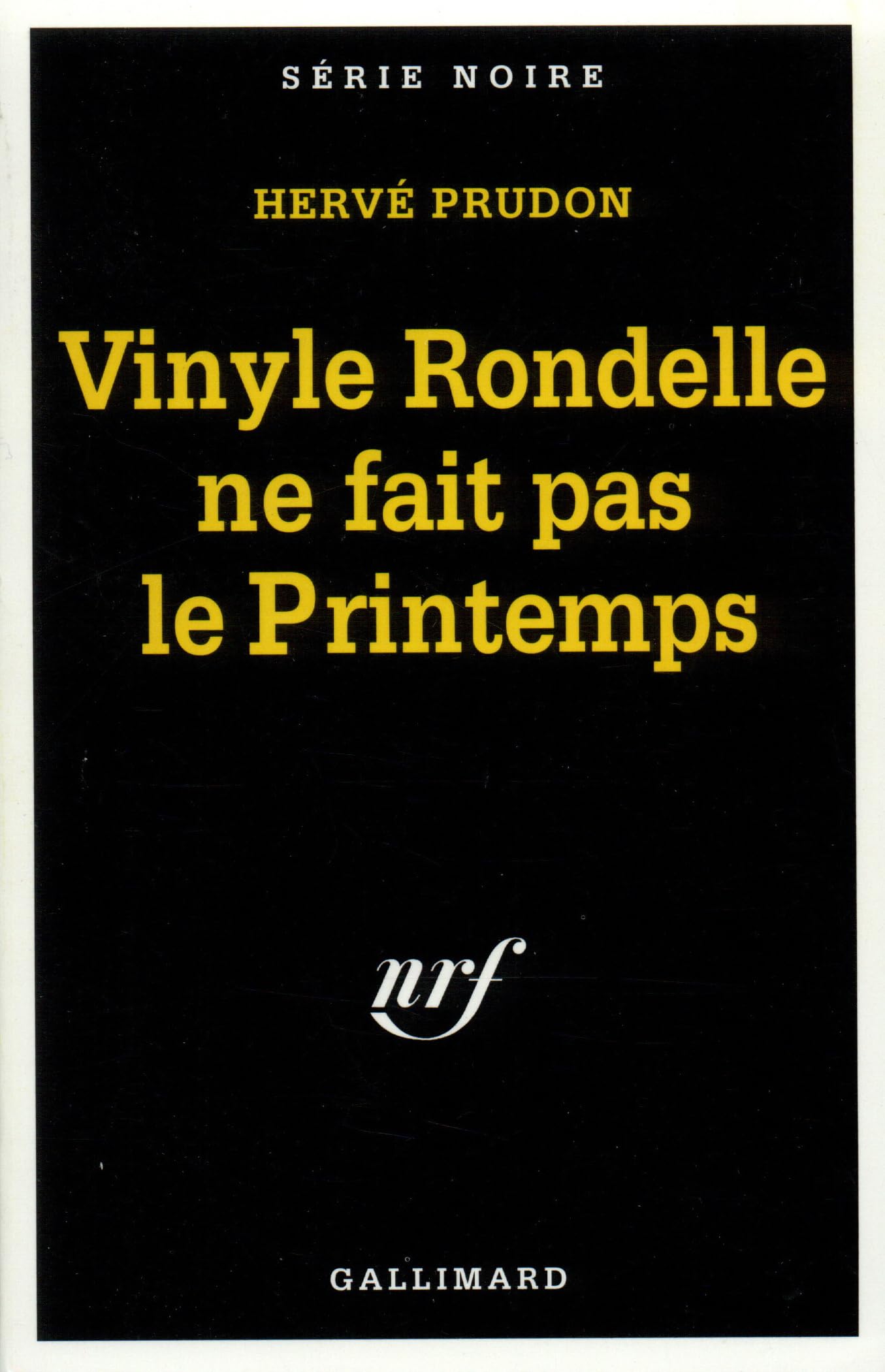 Vinyle Rondelle ne fait pas le Printemps 9782070495962