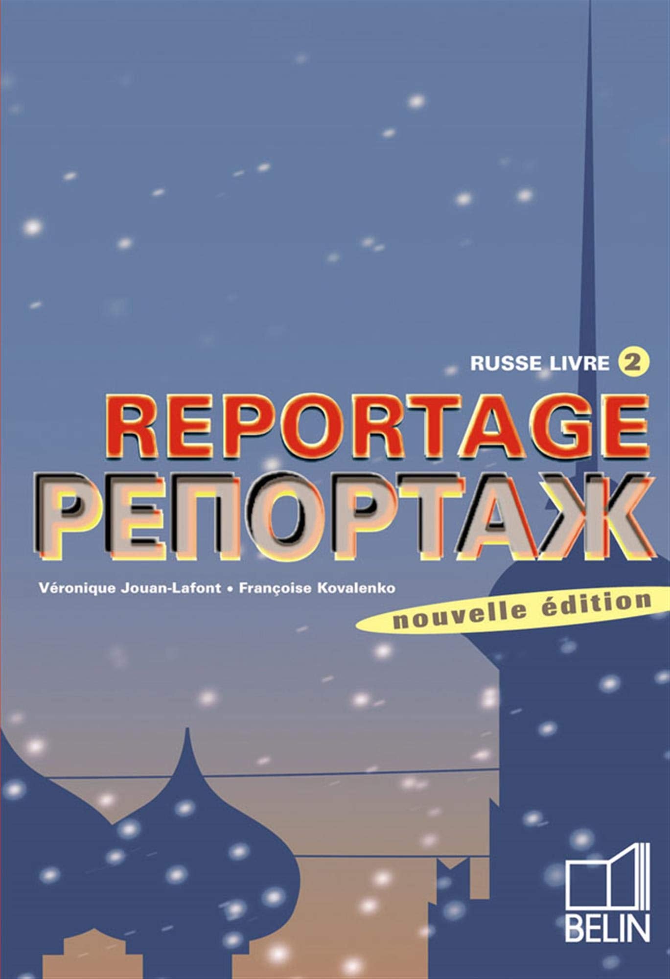 Russe livre 2 - Reportage: Manuel élève 9782701140896