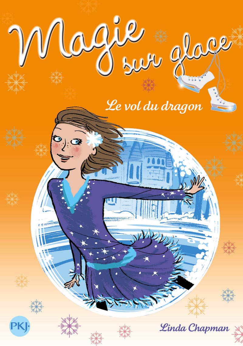 6. Magie sur glace : Le vol du dragon (6) 9782266218146