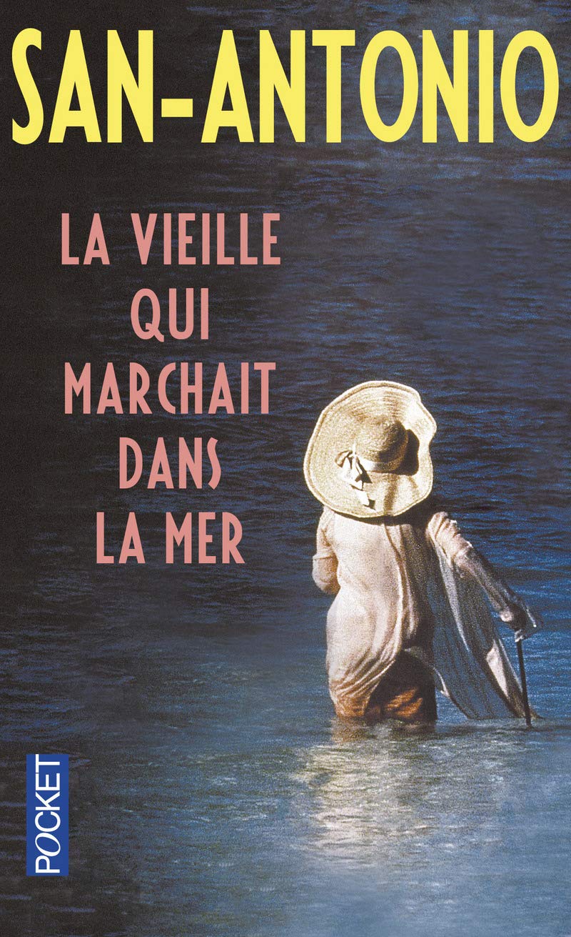 La vieille qui marchait dans la mer 9782266083744