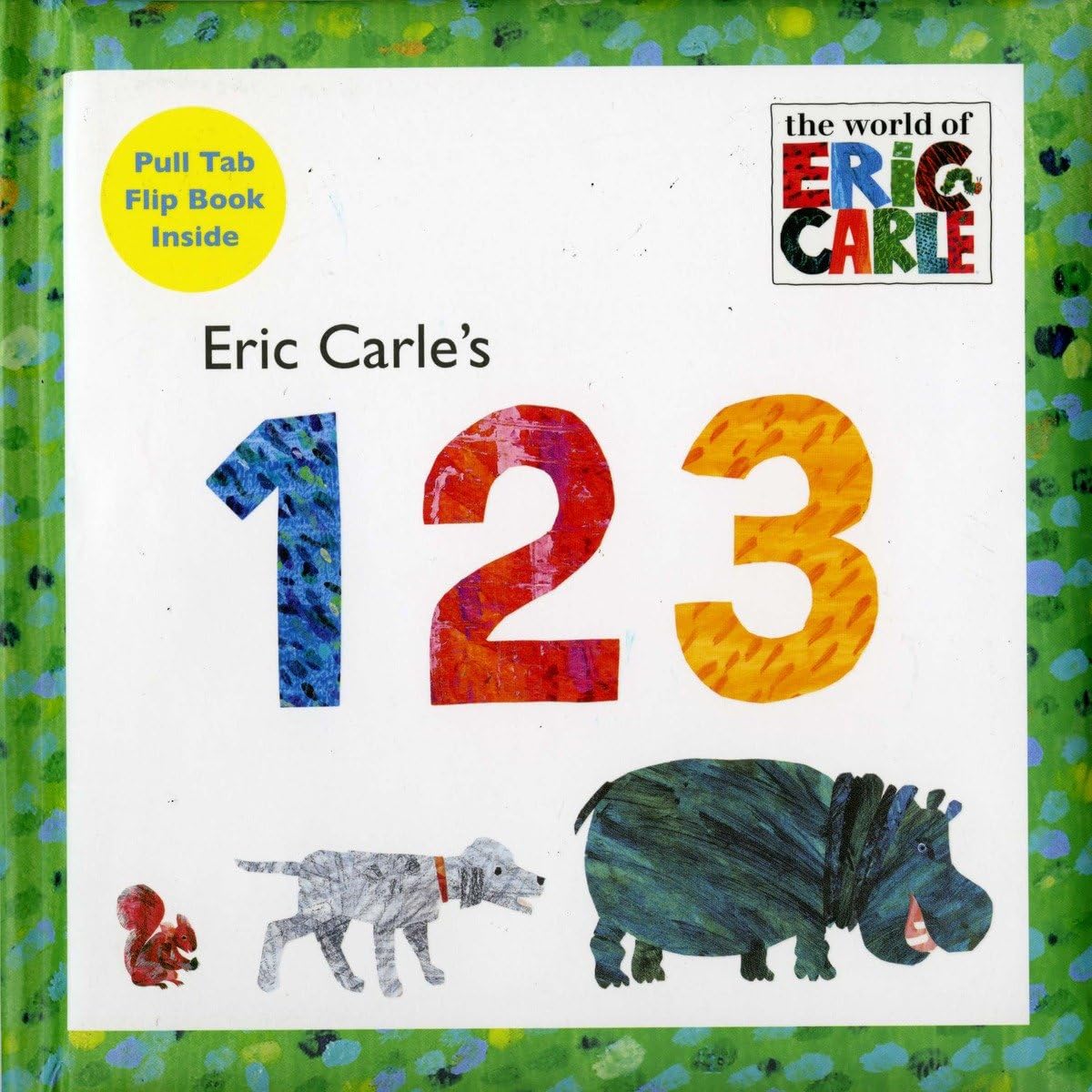 Eric Carle's 123 9780448451947