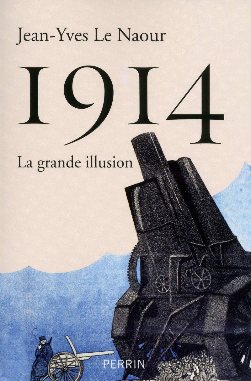 1914: La grande illusion 9782262030346
