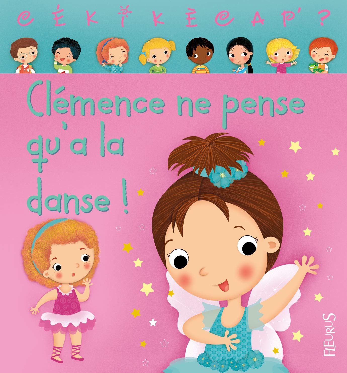 Clémence ne pense qu'à la danse, tome 5: n°5 9782215160649