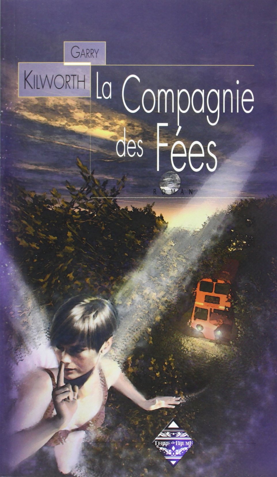 La Compagnie des Fées 9782843622595