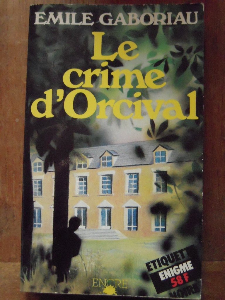 Le crime d'orcival 9782864182252