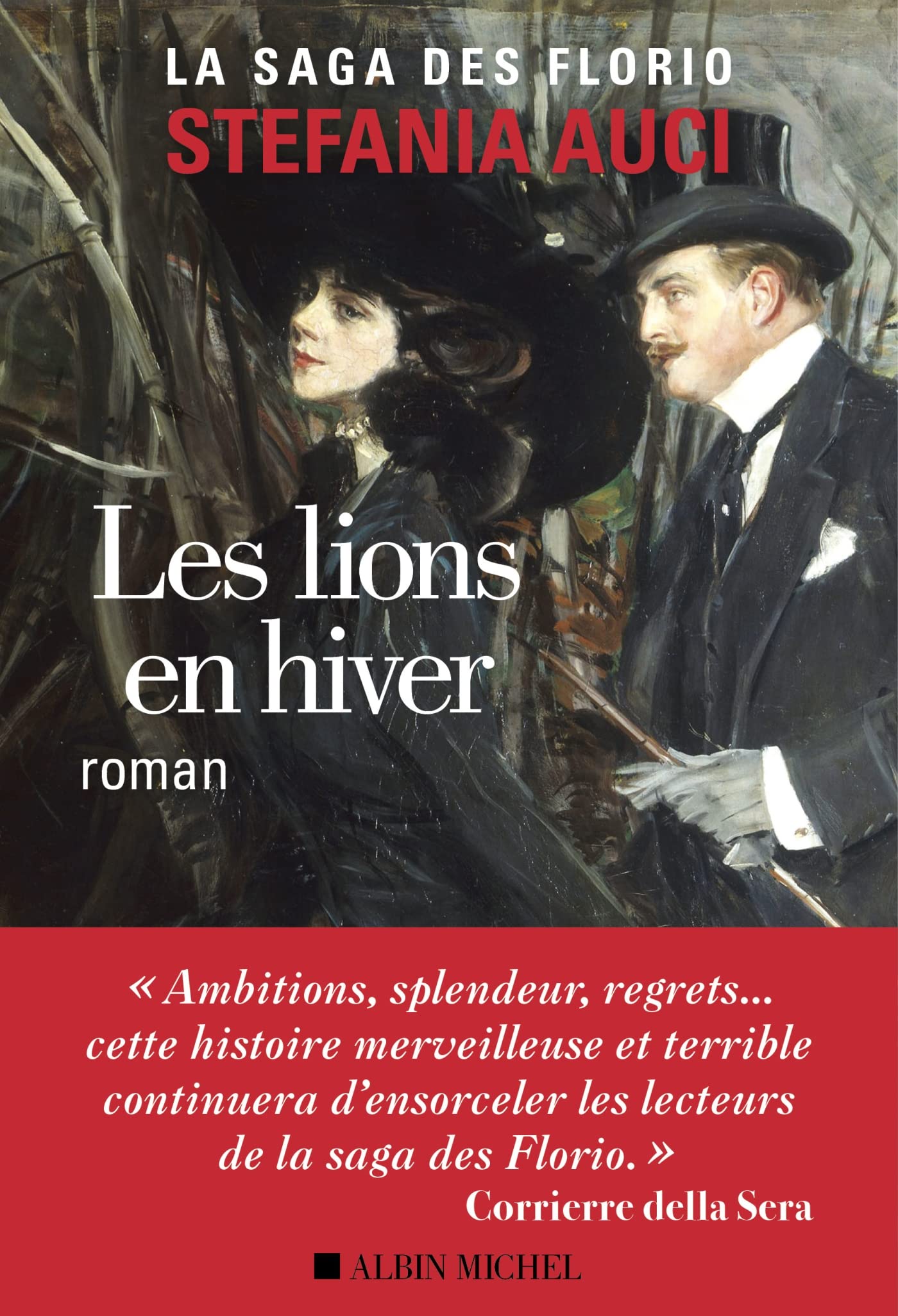 Les Florio - tome 3 - Les Lions en hiver 9782226474988