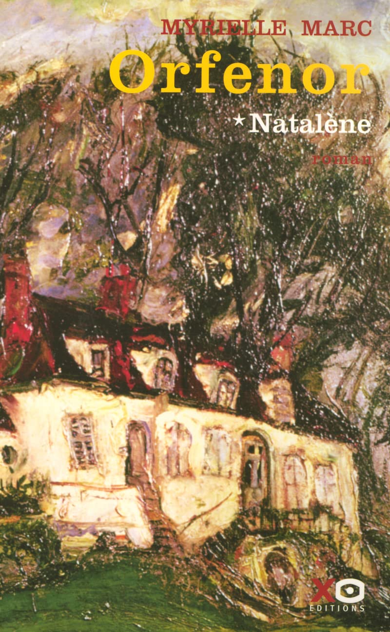 Orfenor, tome 1 : Natalène 9782845631977