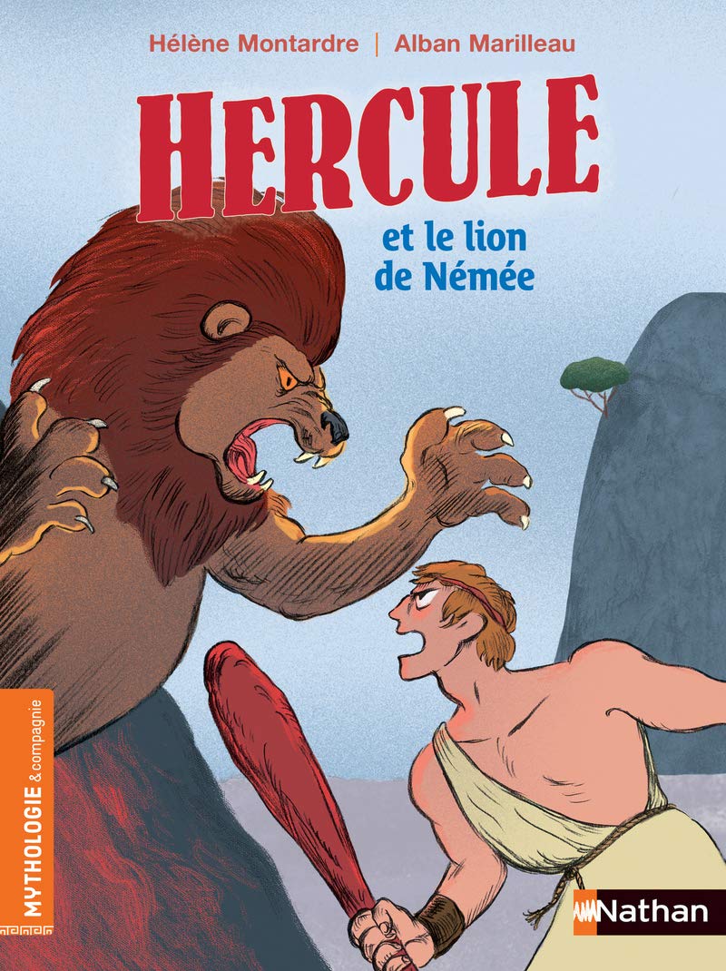 Hercule et le lion de Némée - Roman mythologie - Dès 7 ans 9782092589656