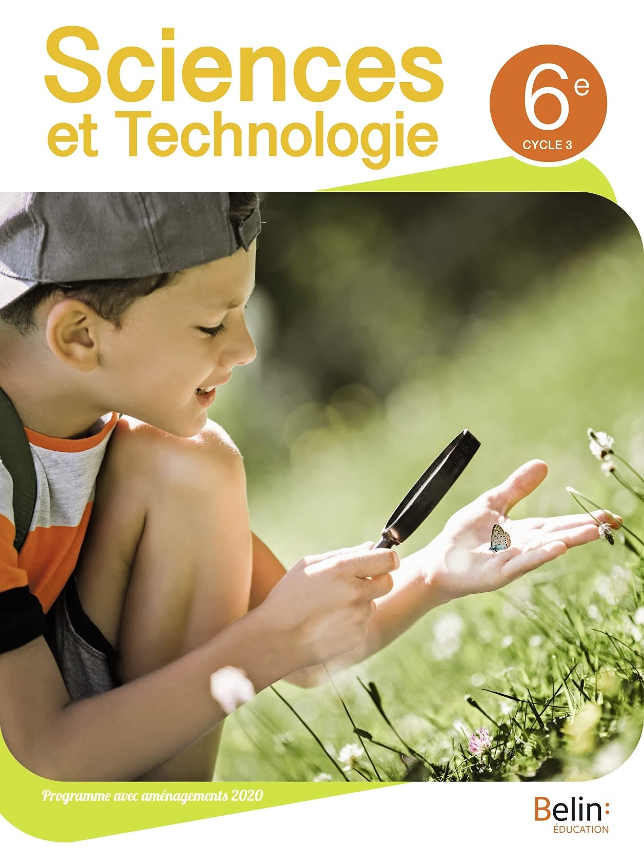 SCIENCES ET TECHNOLOGIE 6E MANUEL 9791035818173