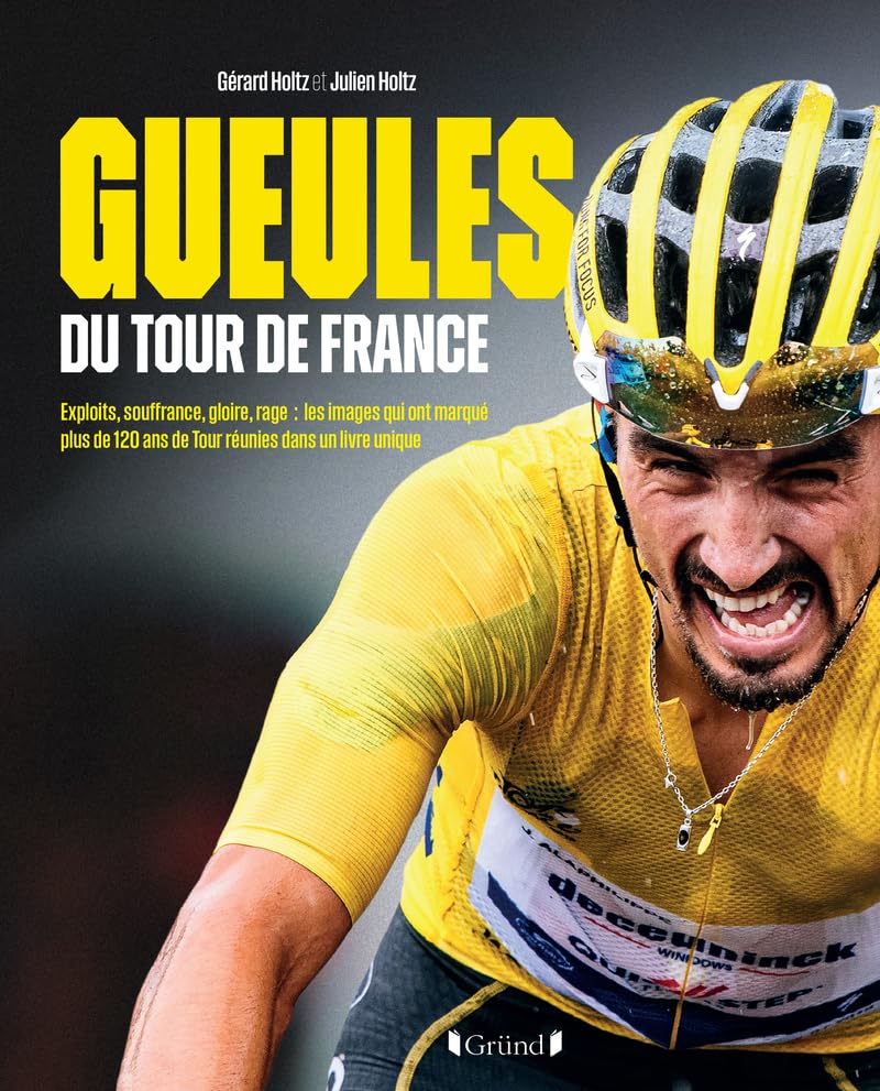 Gueules du Tour de France 9782324036941