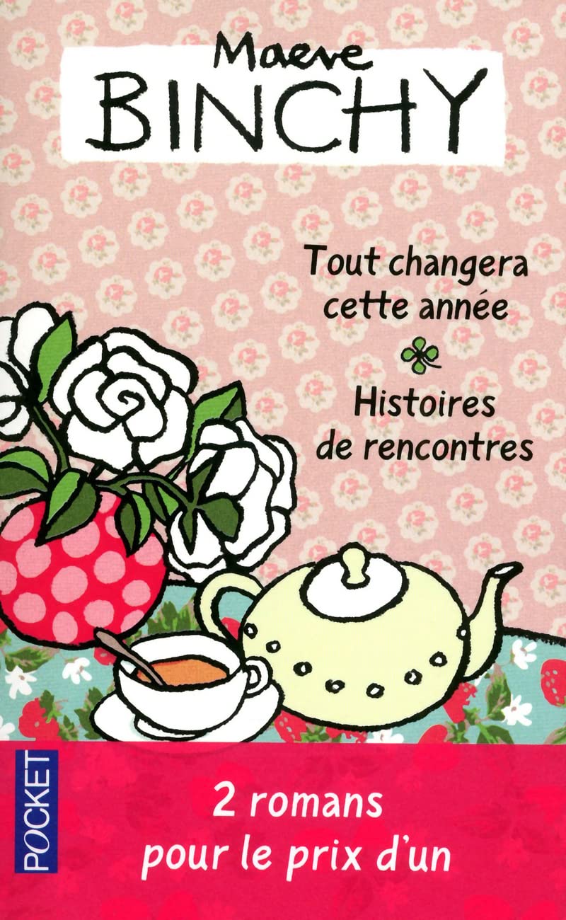 Tout changera cette année suivi de Histoires de rencontres 9782266227988