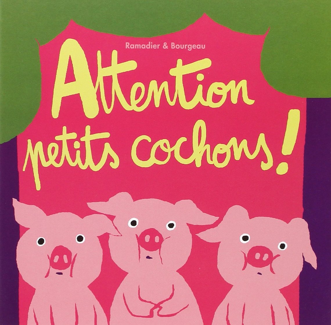 Attention petits cochons ! 9782211108270