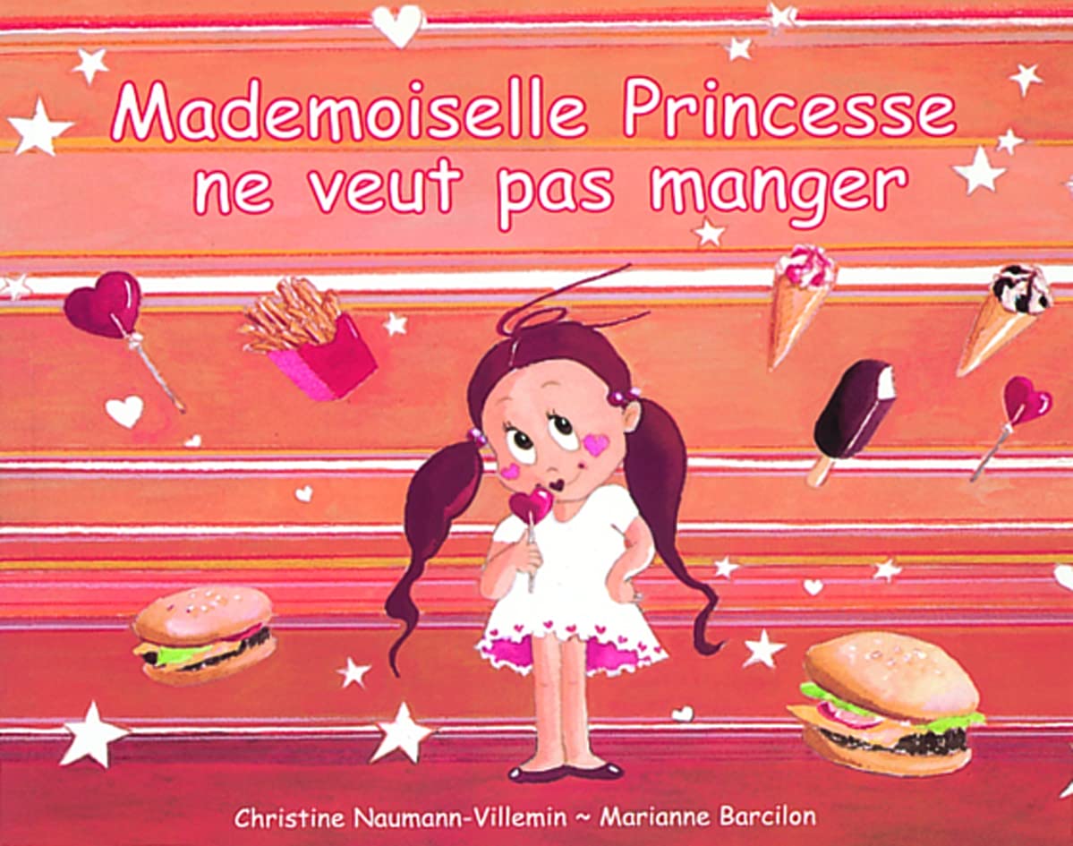 Mademoiselle Princesse ne veut pas manger 9782211093057