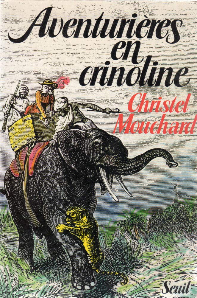 Biographies-Témoignages Aventurières en crinoline 9782020096638