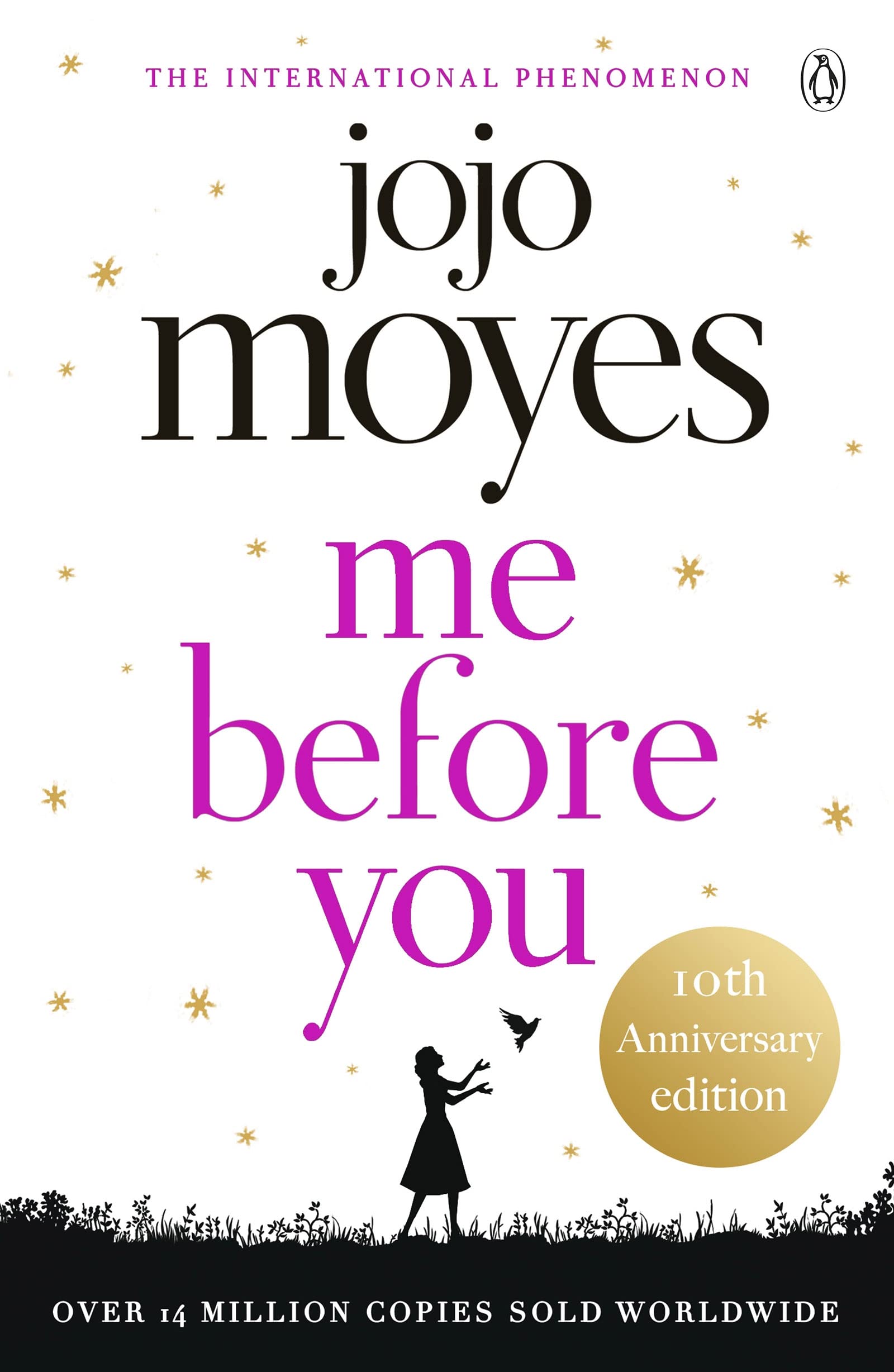 Me Before You: The international phenomenon from the bestselling author of Someone Else’s Shoes 9780718157838