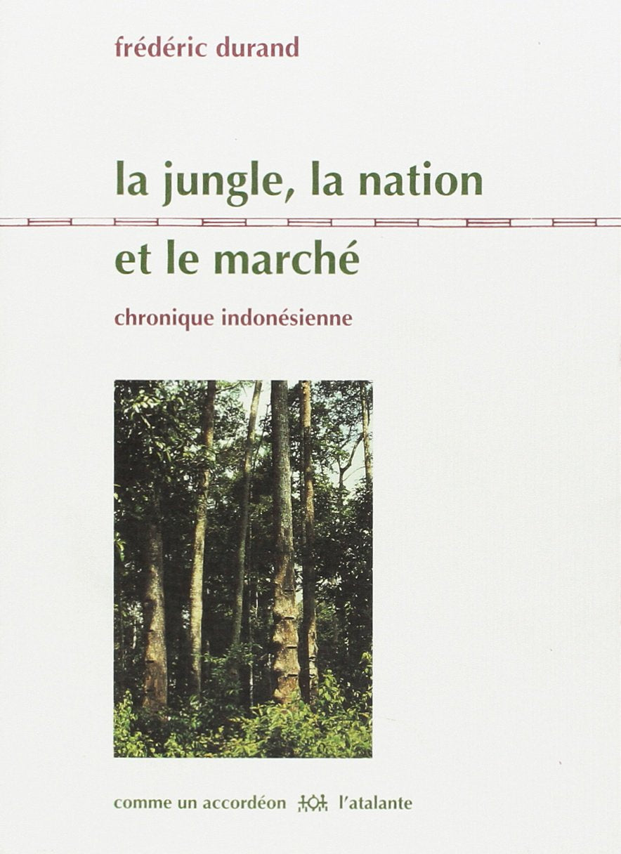 La Jungle, la nation et le marché 9782841721559
