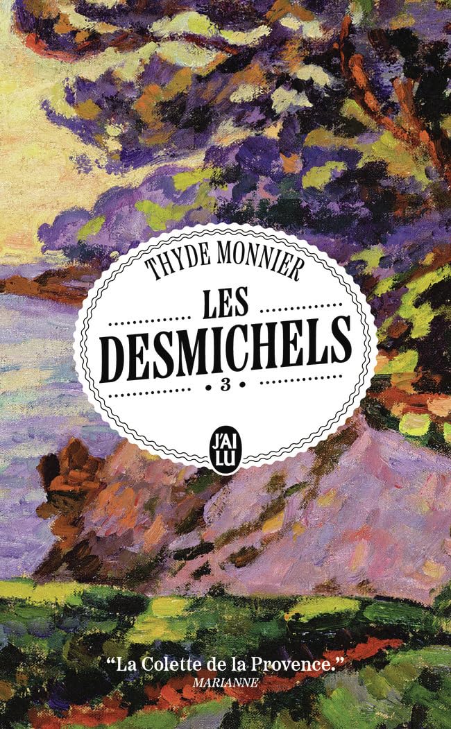 Les Desmichels: Travaux suivi de Le figuier stérile (3) 9782290445150