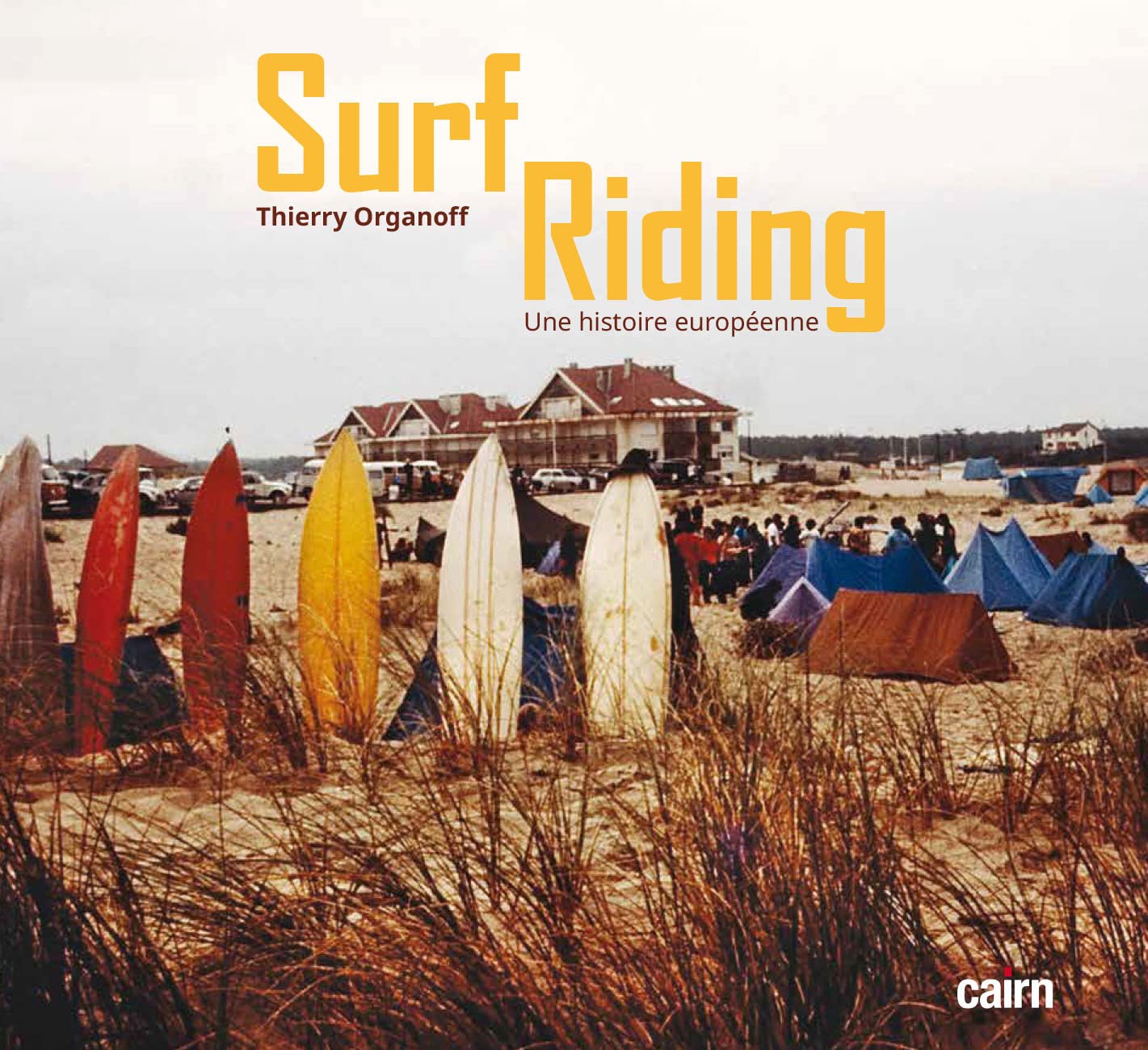 surf riding: Une histoire européenne 9791070062333