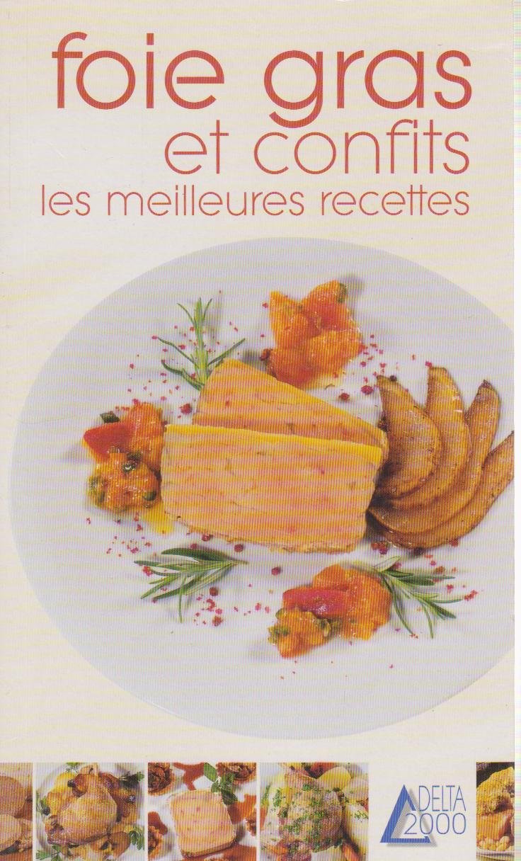 Foie gras et confits 9782737248085