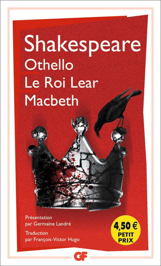 Othello - Le roi Lear - Macbeth 9782081404618